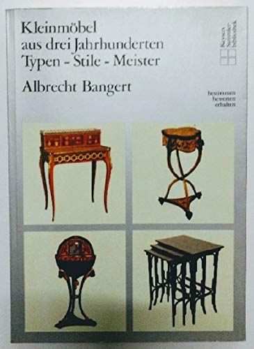 Kleinmöbel aus drei Jahrhunderten. Typen, Stile, Meister Film, Art & Culture