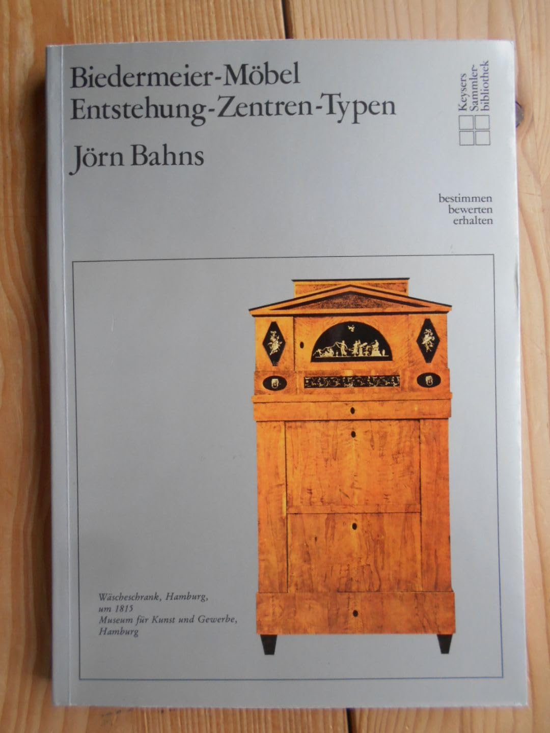 Biedermeier - Möbel. Entstehung, Zentren, Typen Professional & Reference Books