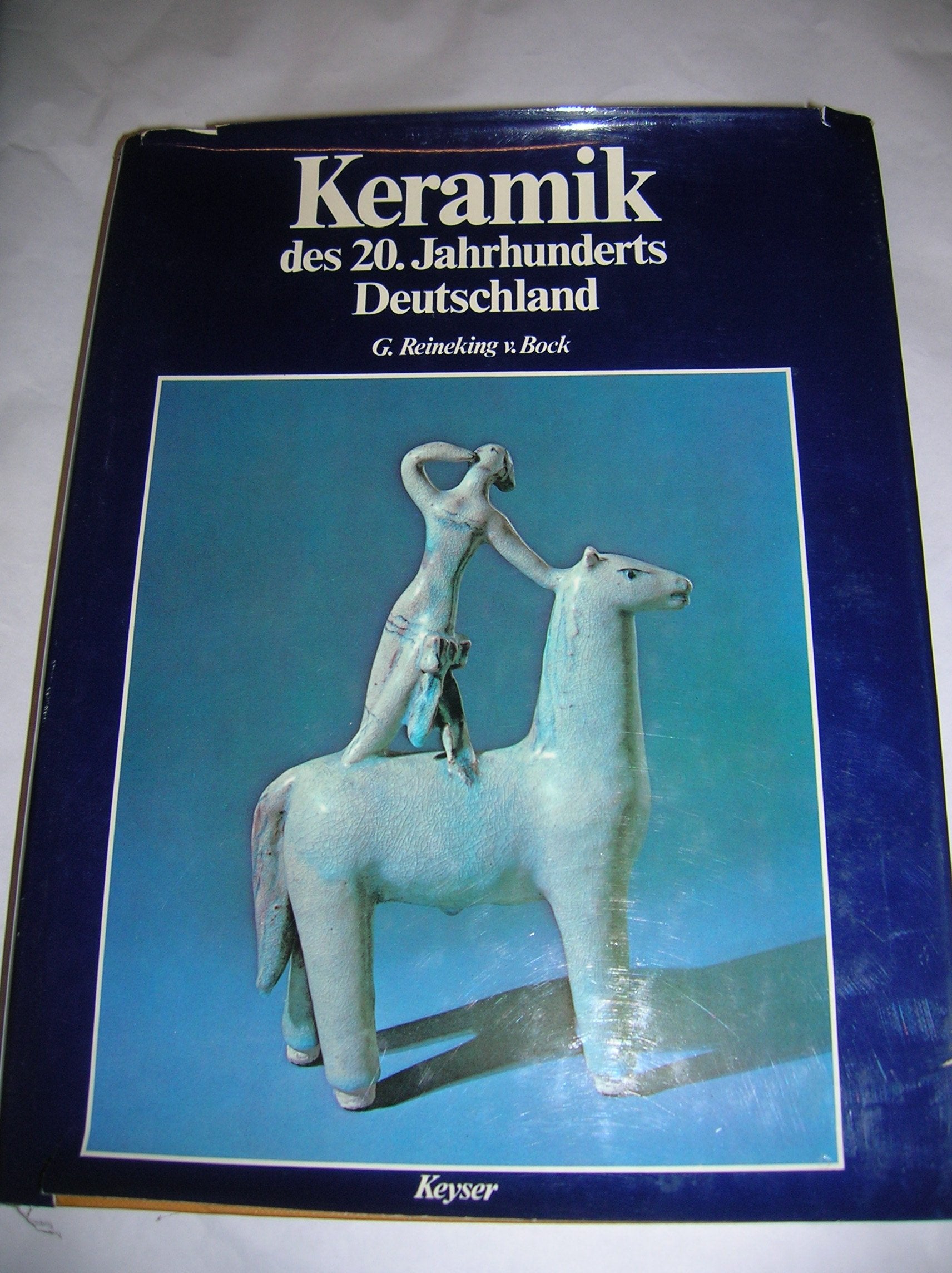 Keramik des Zwanzigsten Jahrhunderts. Deutschland Books