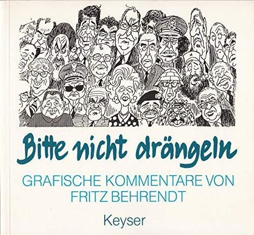 Bitte nicht drängeln. Grafische Kommentare Books