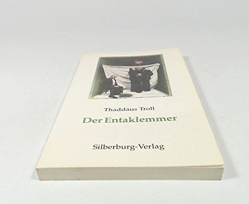 Der Entaklemmer Drama