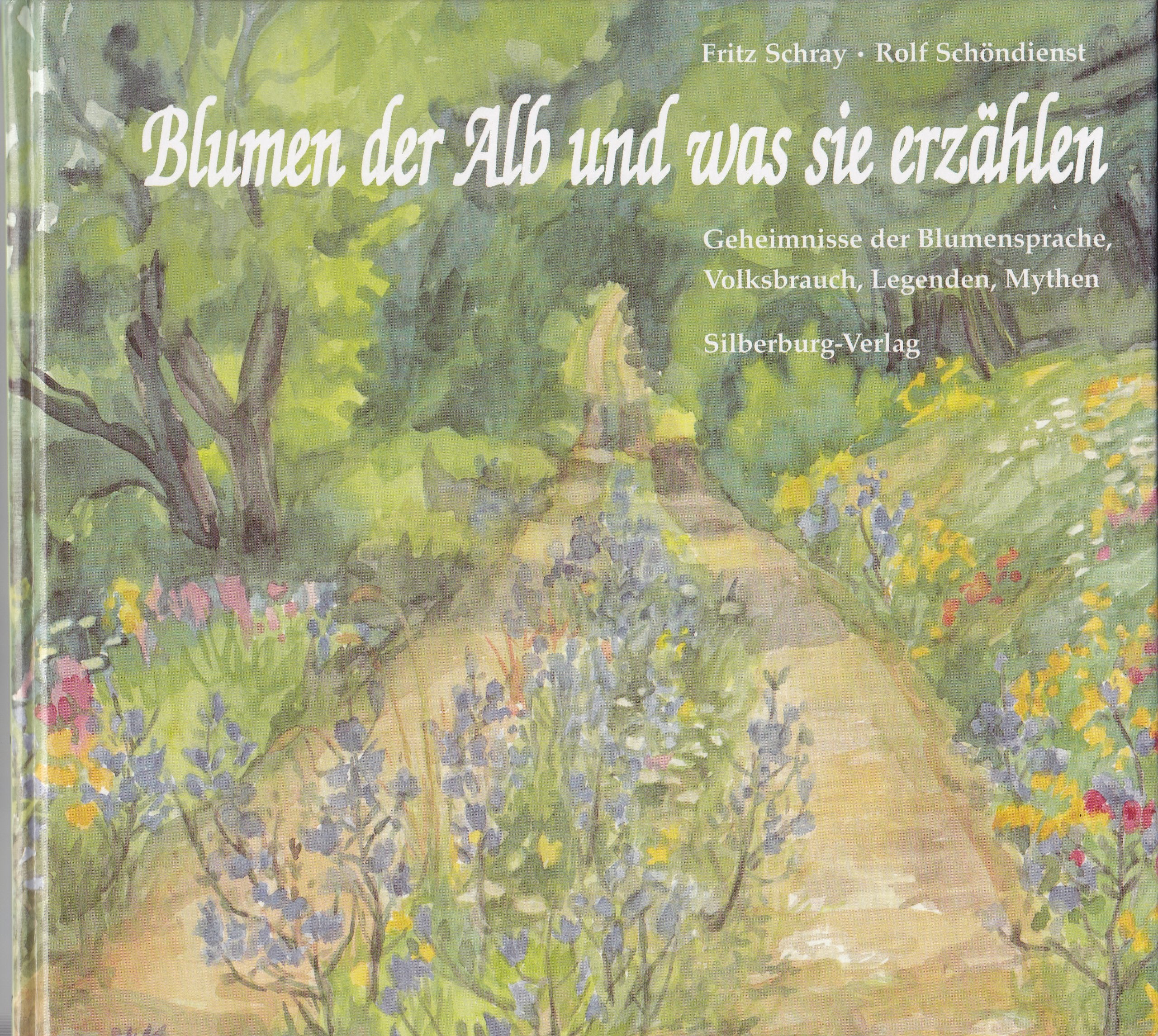 Blumen der Alb und was sie erzählen Books
