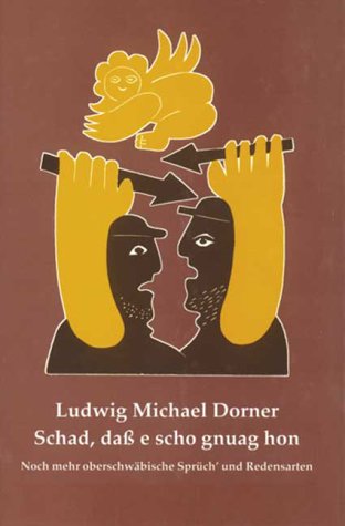 Schad, daß e scho gnuag hon Books