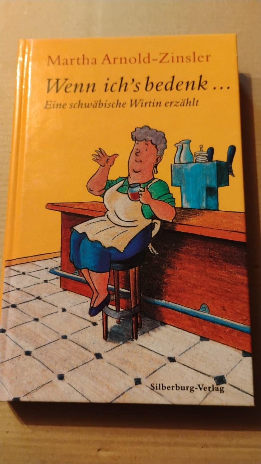 Wenn ich’s bedenk ... Contemporary literature Books