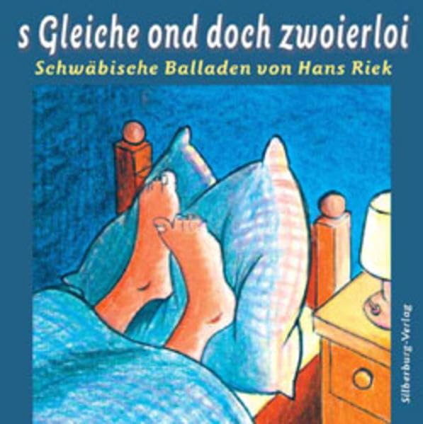 S Gleiche ond doch zwoierloi: Schwäbische Balladen Poetry