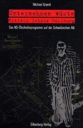 Unternehmen »Wüste« – Hitlers letzte Hoffnung Fiction