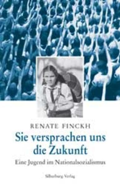 Sie versprachen uns die Zukunft Memories