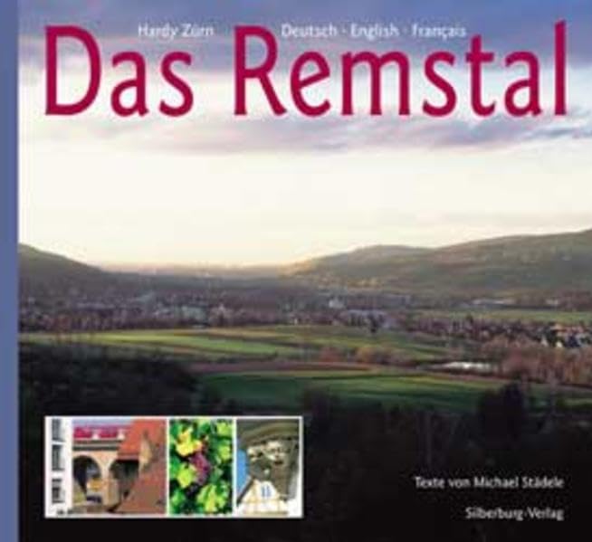 Das Remstal: Deutsch. English. Francais: Deutsch-Engl.-Französ. Leisure, Home & Garden