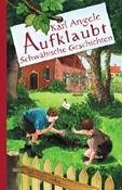 Aufklaubt: Schwäbische Geschichten Fiction