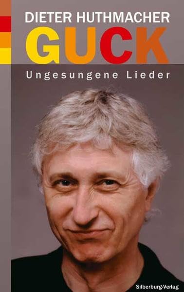Product Image: Guck: Ungesungene Lieder
