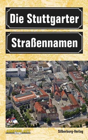 Die Stuttgarter Straßennamen Geology & Geography