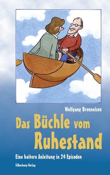 Das Büchle vom Ruhestand Humour & Satire