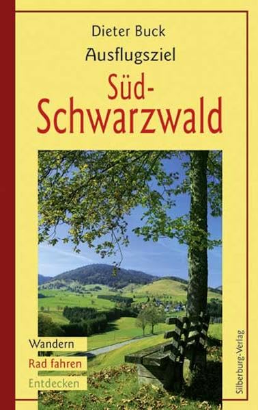 Ausflugsziel Südschwarzwald book