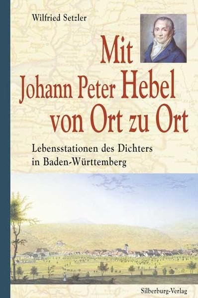 Mit Johann Peter Hebel von Ort zu Ort Contemporary literature