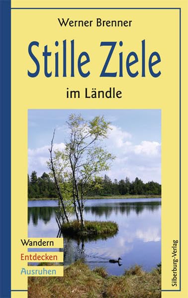 Stille Ziele im Ländle Leisure, Home & Garden Books