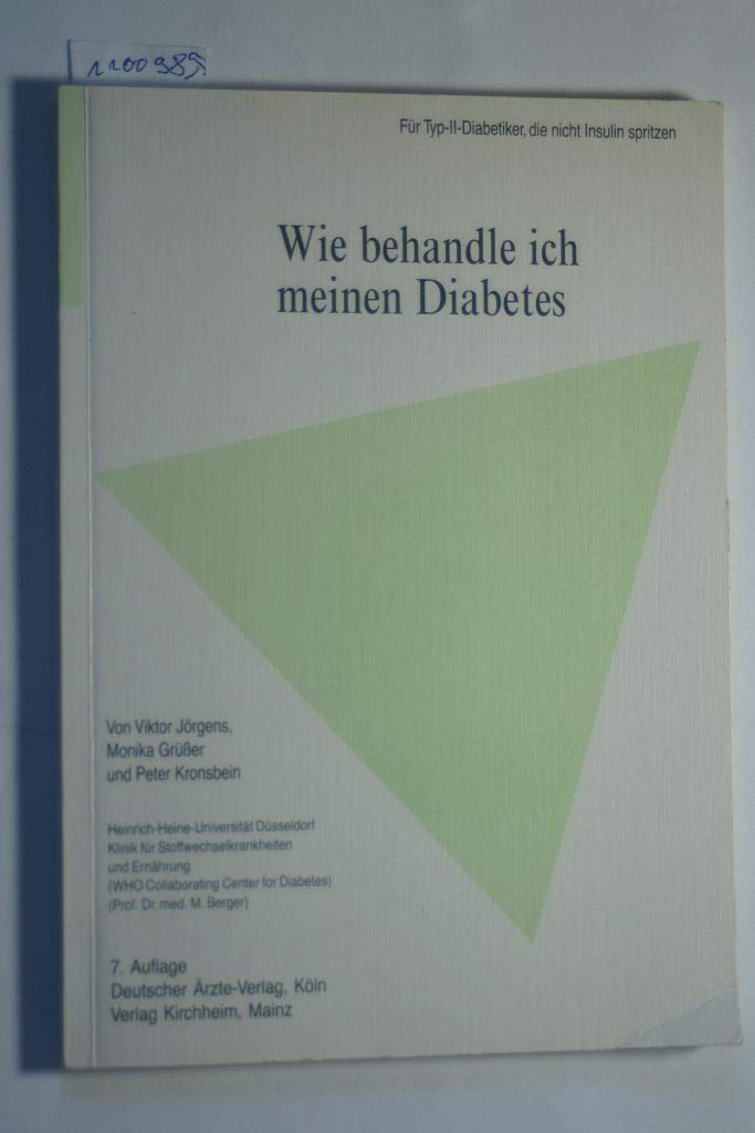 Wie behandle ich meinen Diabetes: Für Diabetiker, die nicht Insulin spritzen Health, Nutrition & Fitness