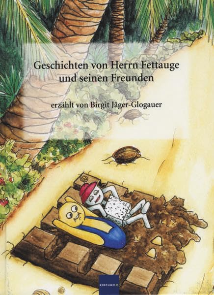 Geschichten von Herrn Fettauge und seinen Freunden Medicine