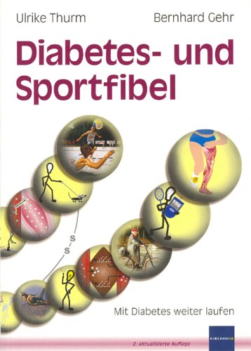 Diabetes- und Sportfibel: Mit Diabetes weiter laufen Medicine