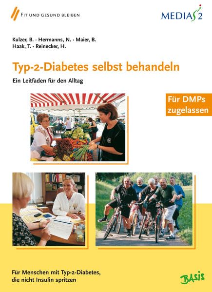 Medias 2 Basis Typ-2-Diabetes selbst behandeln: Ein Leitfaden für den Alltag Medicine