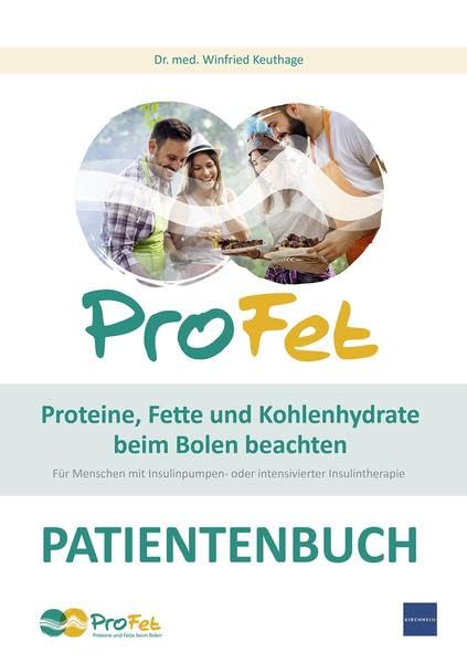 ProFet Proteine, Fette und Kohlenhydrate beim Bolen beachten, Verbrauchsmaterial für 10 Teilnehmer: Für Menschen mit Insulinpumpen- oder intensivierter Insulintherapie Medicine