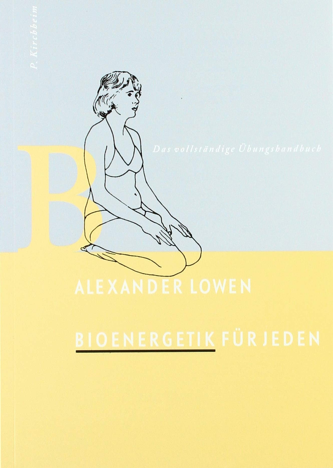 Bioenergetik für jeden Health, Nutrition & Fitness