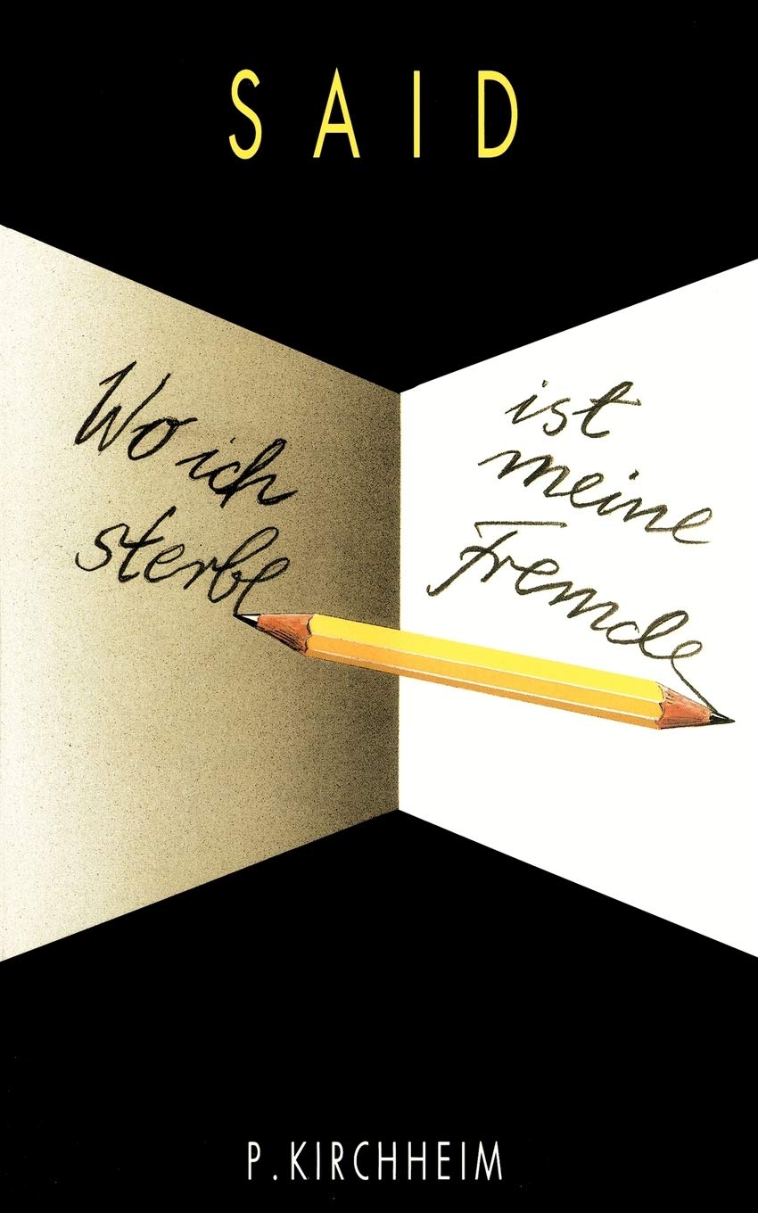 Wo ich sterbe ist meine Fremde Poetry