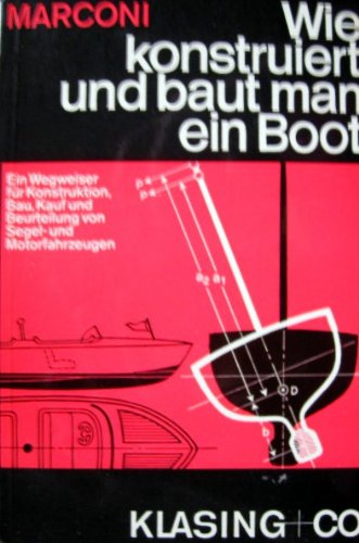 Wie konstruiert und baut man ein Boot? Business & Technology