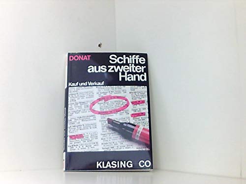 Schiffe aus zweiter Hand: Kauf und Verkauf (Yacht-Bücherei) Business, Finance & Career