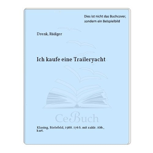 Ich kaufe eine Traileryacht (Yacht-Bücherei) Business, Finance & Career