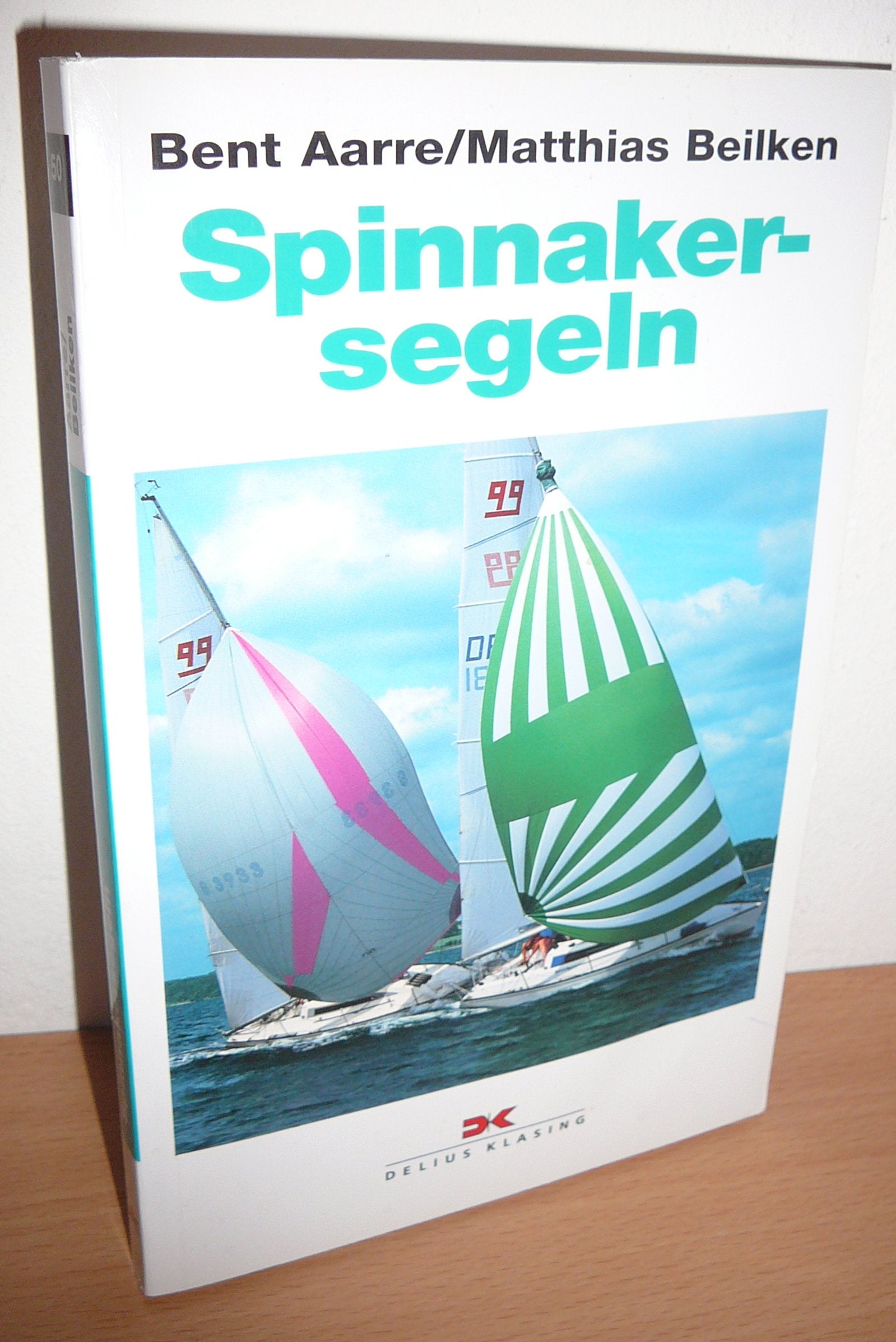 Spinnakersegeln (Yacht-Bücherei) Self-help