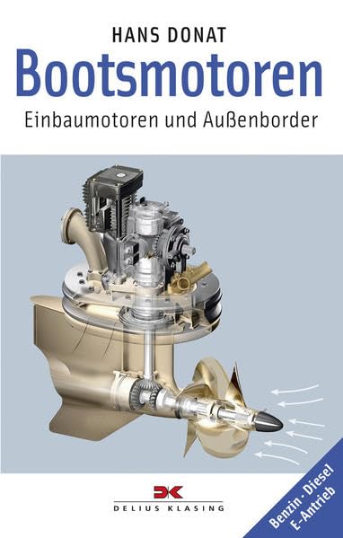 Bootsmotoren: Einbaumotoren und Außenborder - Benzin • Diesel • E-Antrieb Leisure, Home & Garden