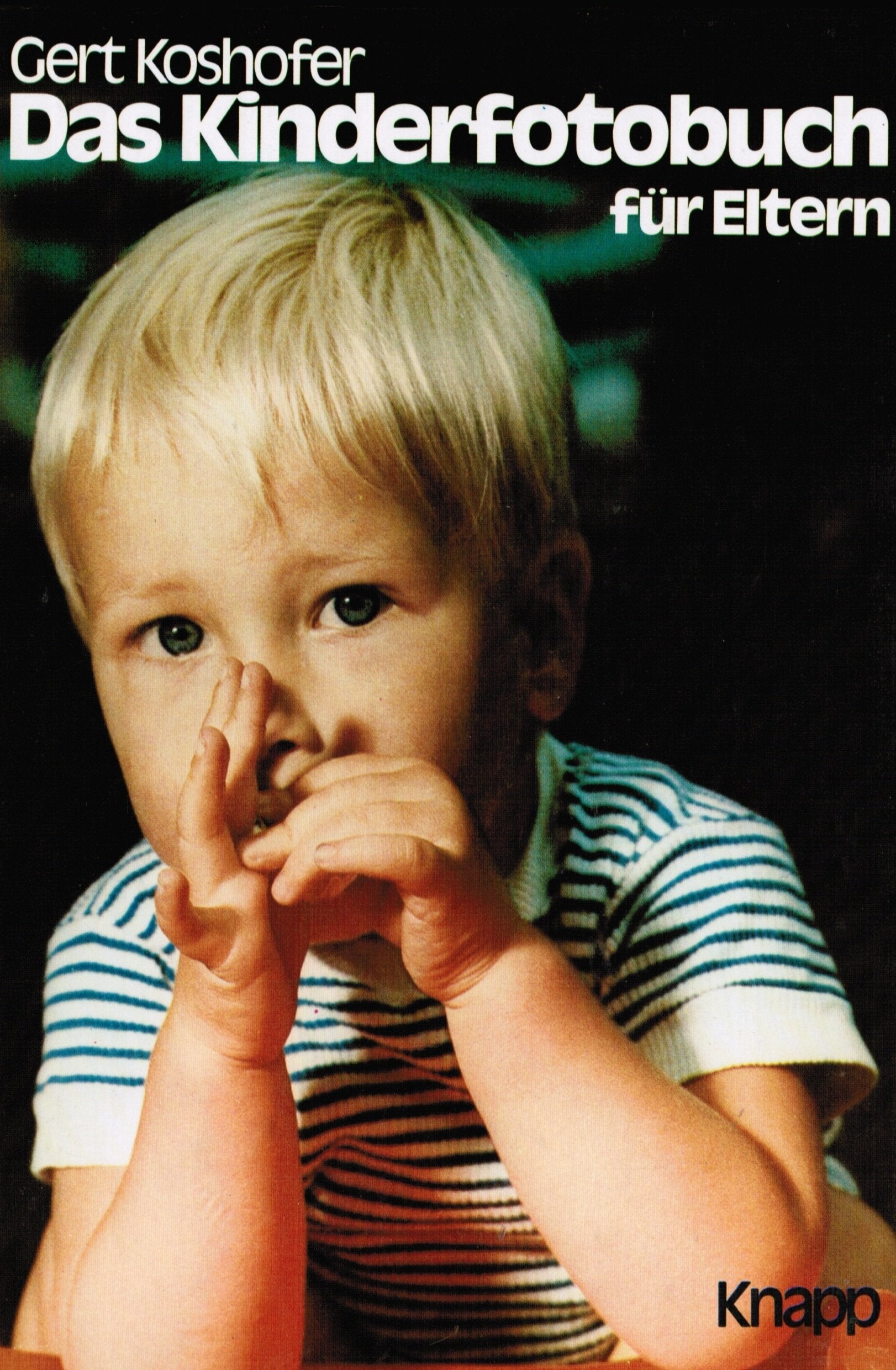 Das Kinderfotobuch für Eltern Second-hand books on film, art and culture