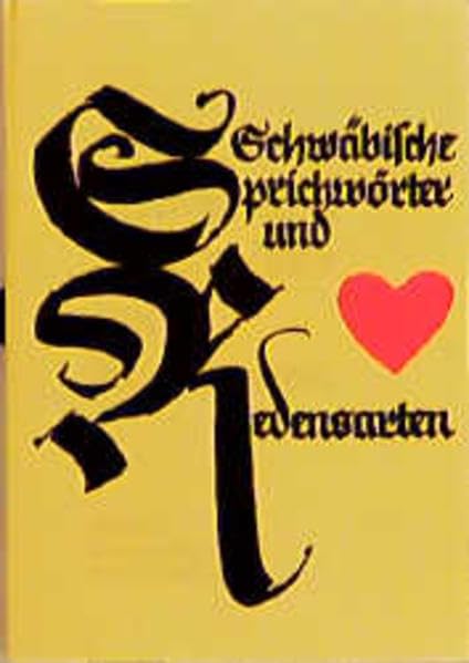 Schwäbische Sprichwörter und Redensarten Contemporary literature