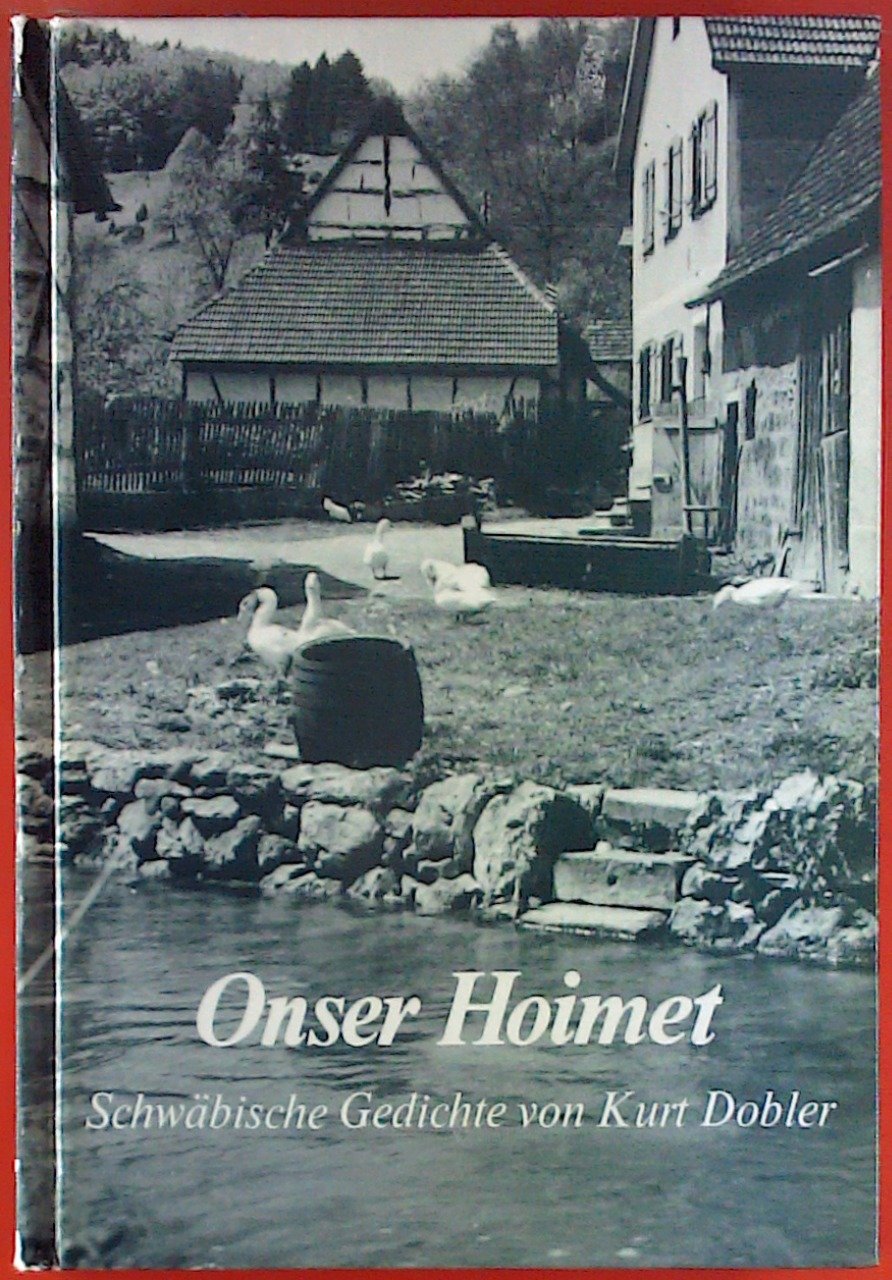 Onser Hoimet. Schwäbische Gedichte Books