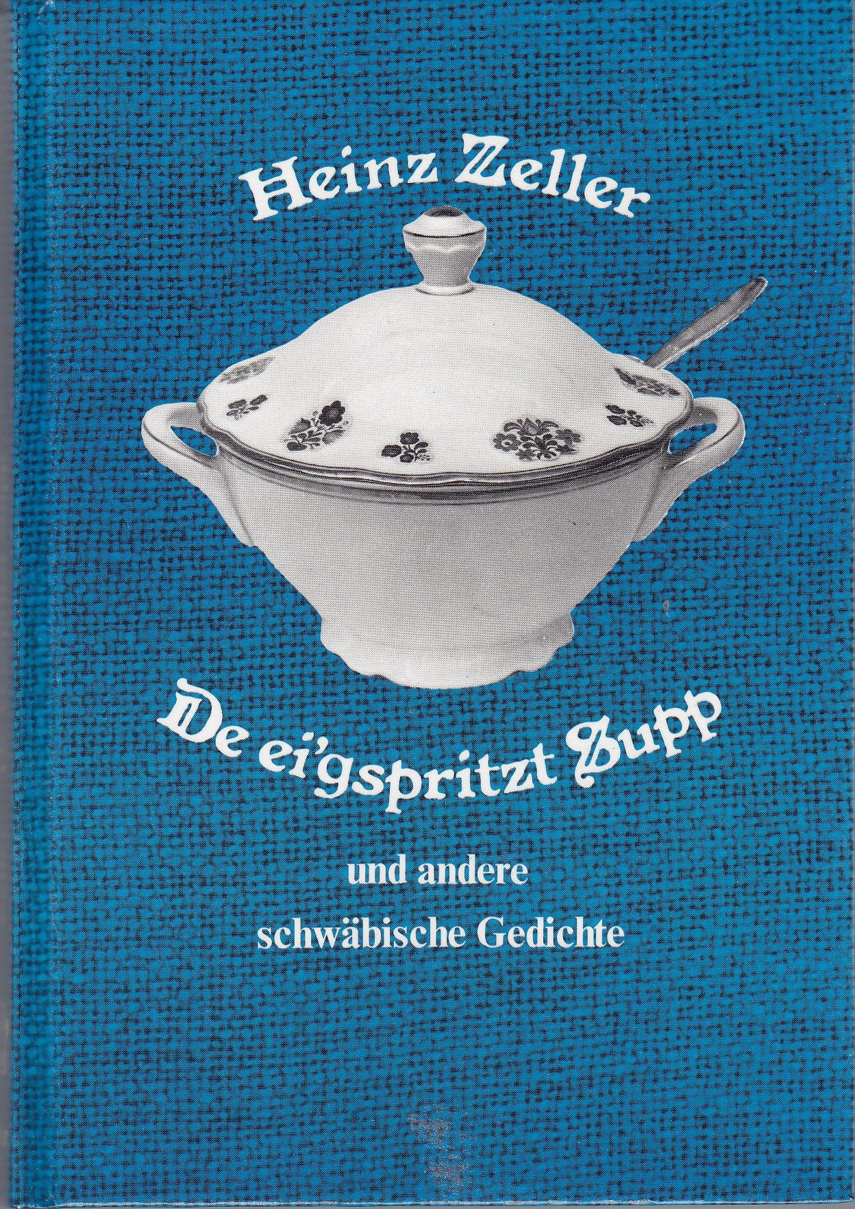 Product Image: De eigspritzt Supp. Schwäbische Gedichte