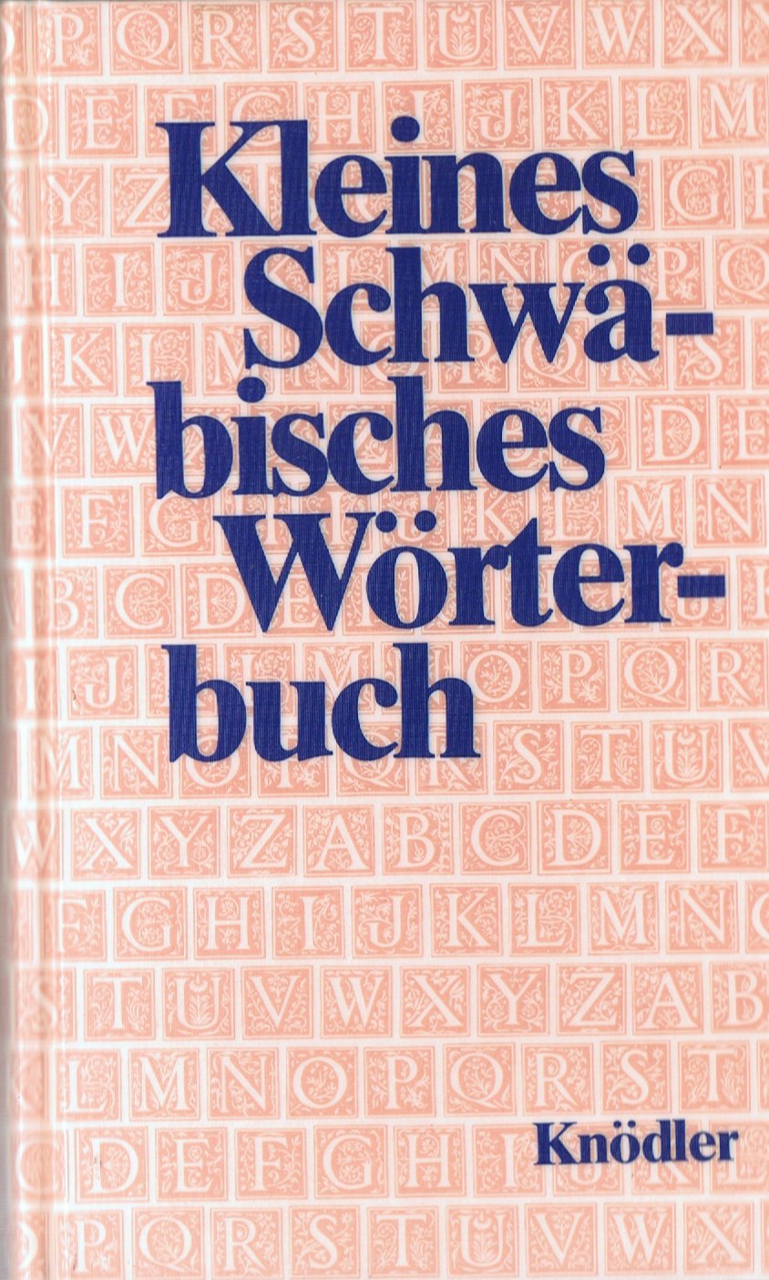 Kleines Schwäbisches Wörterbuch Contemporary literature