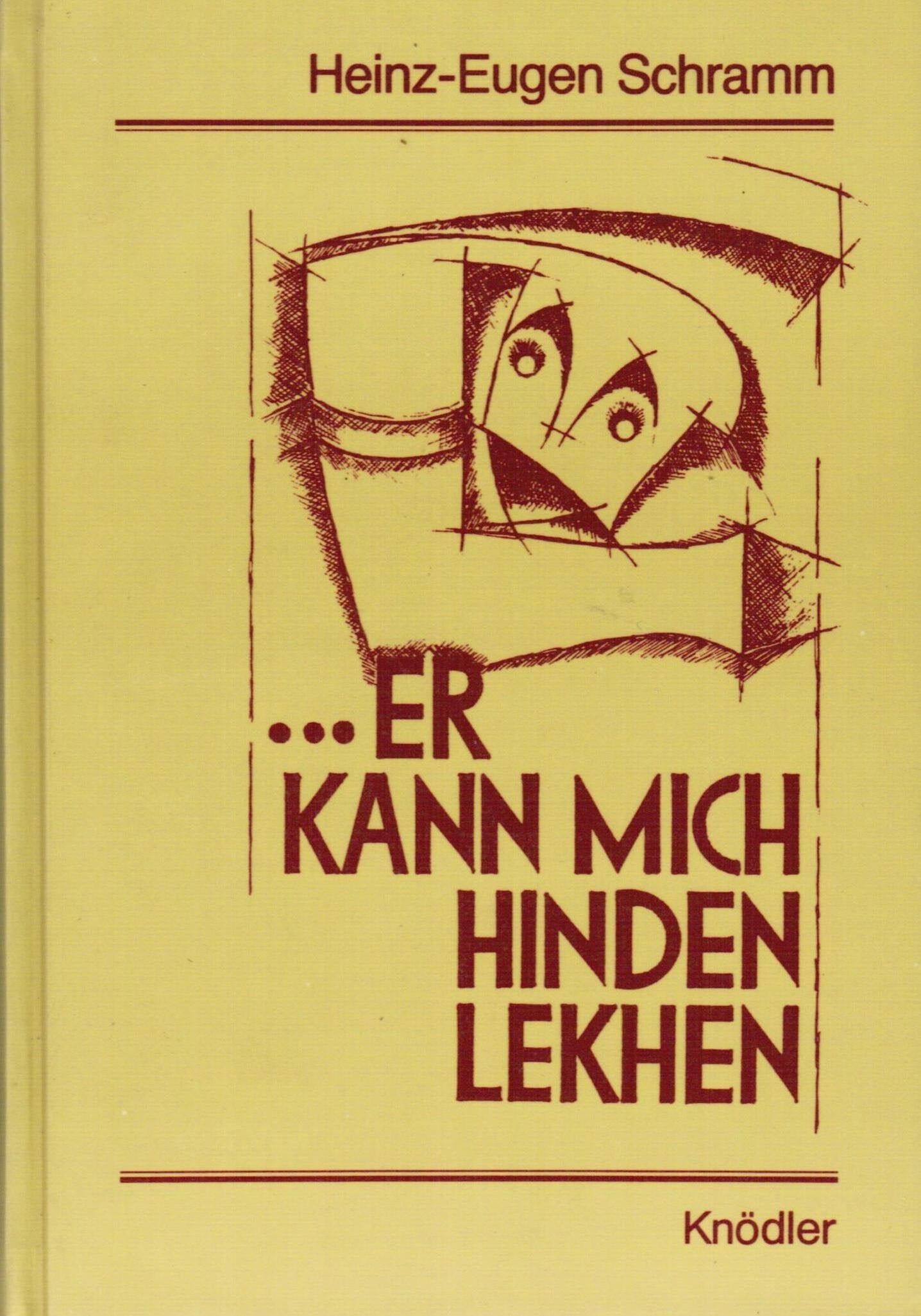 ... Er kann mich hinden lecken Professional & Reference Books