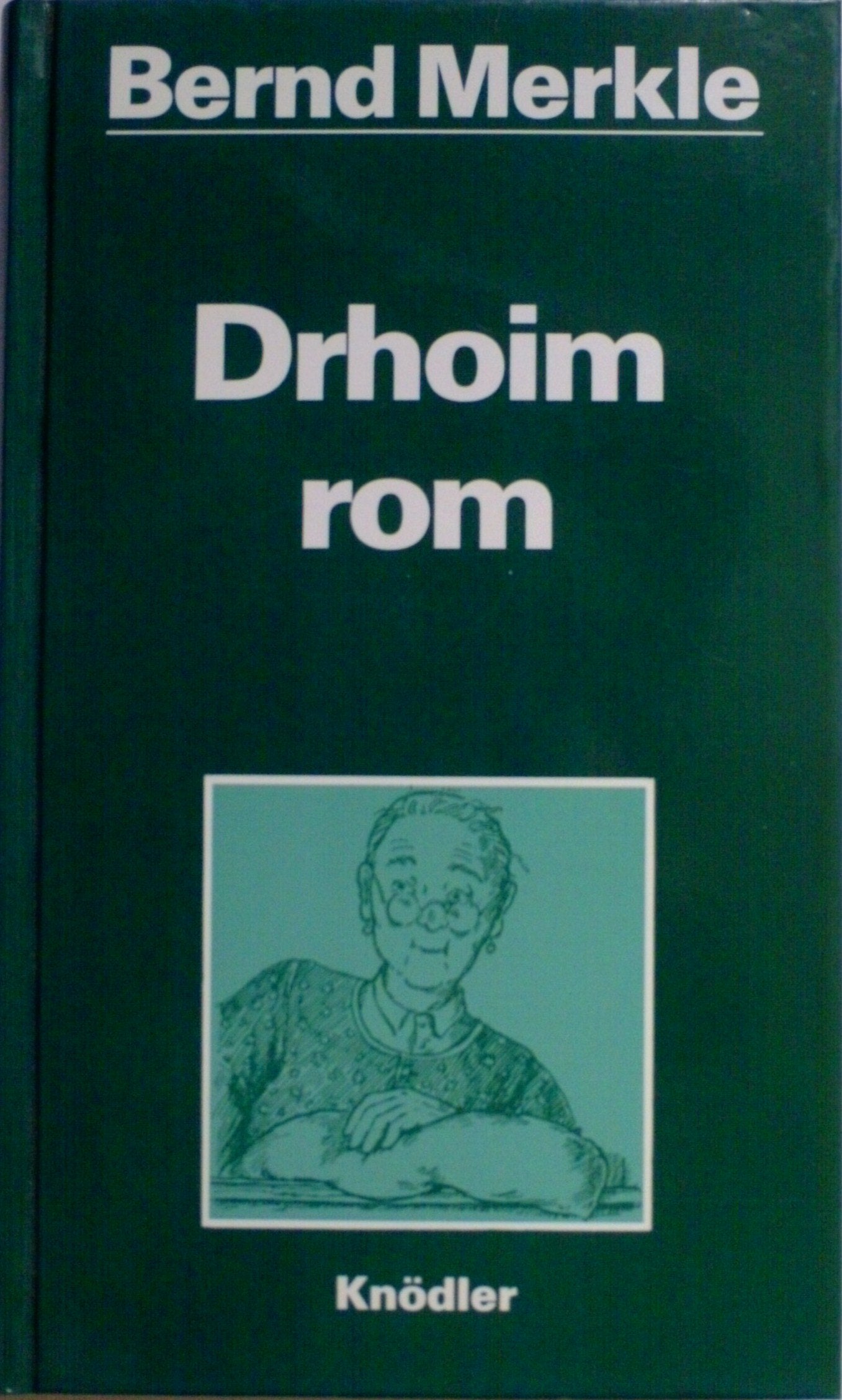 Drhoim rom Contemporary literature Books