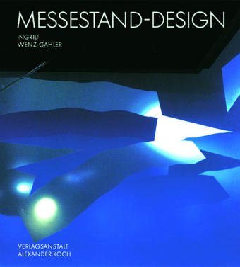 Messestand-Design: Temporäres Marketing- und Architekturereignis Architecture