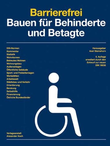 Barrierefrei Bauen für Behinderte und Betagte Books