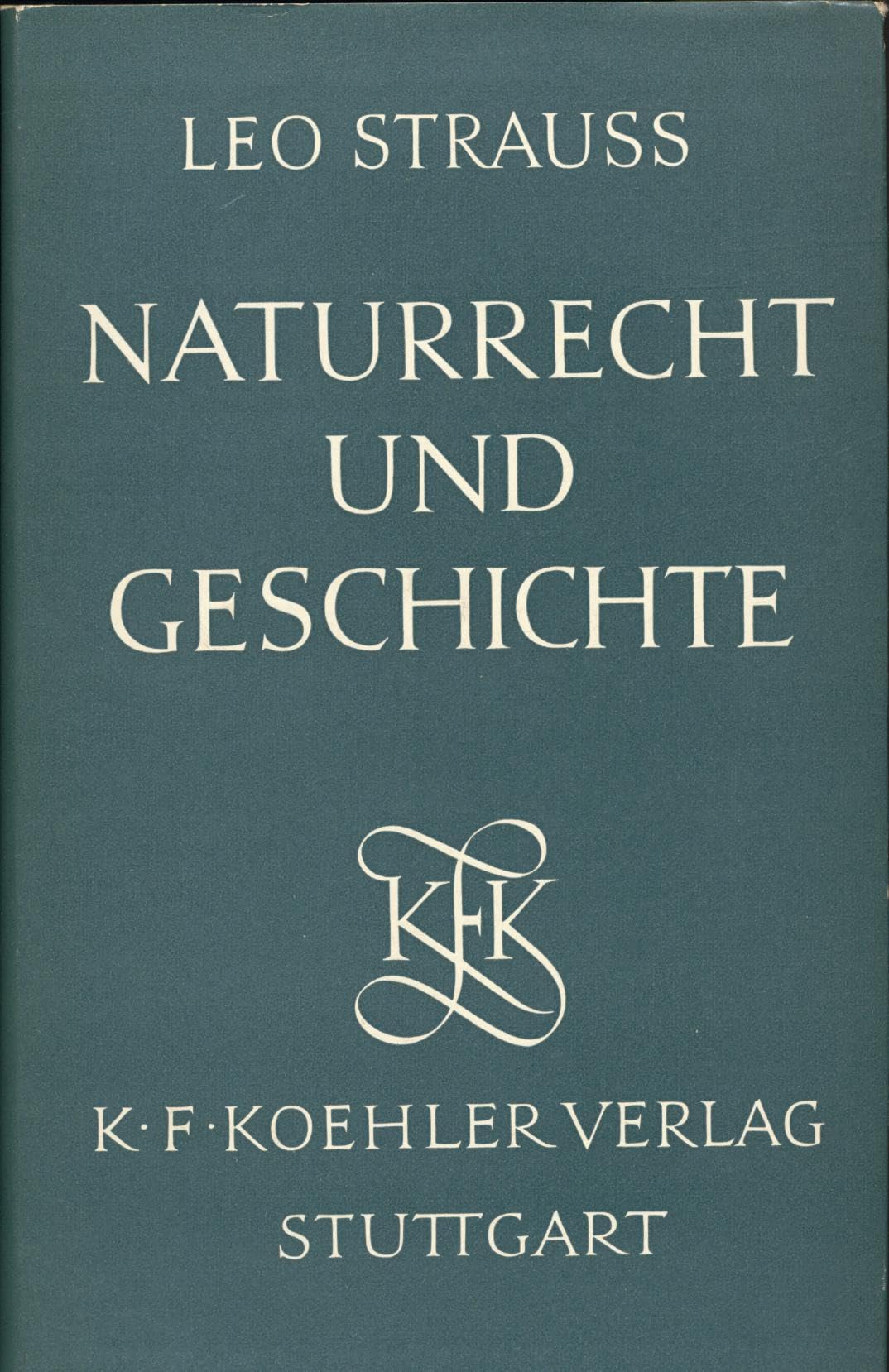 Naturrecht und Geschichte Philosophy