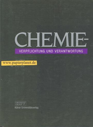 Chemie - Verpflichtung und Verantwortung Business & Technology