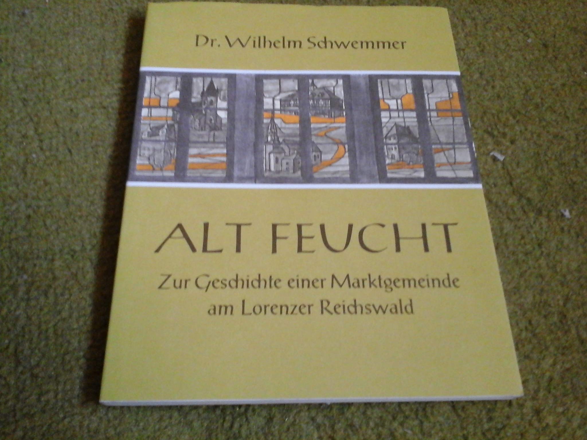 Alt Feucht: Zur Geschichte einer Marktgemeinde am Lorenzer Reichswald Politics & History