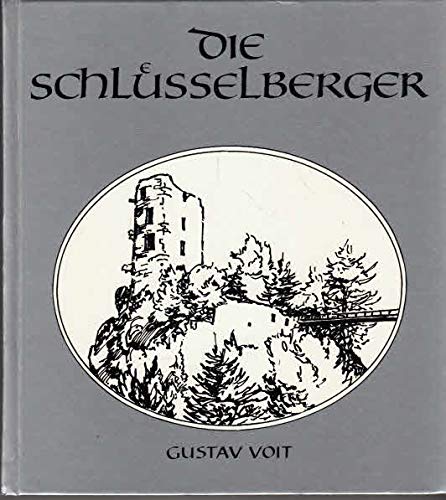Die Schlusselberger: Geschichte eines frankischen Adelsgeschlechtes (Schriftenreihe der " Altnurnberger Landschaft " ) book