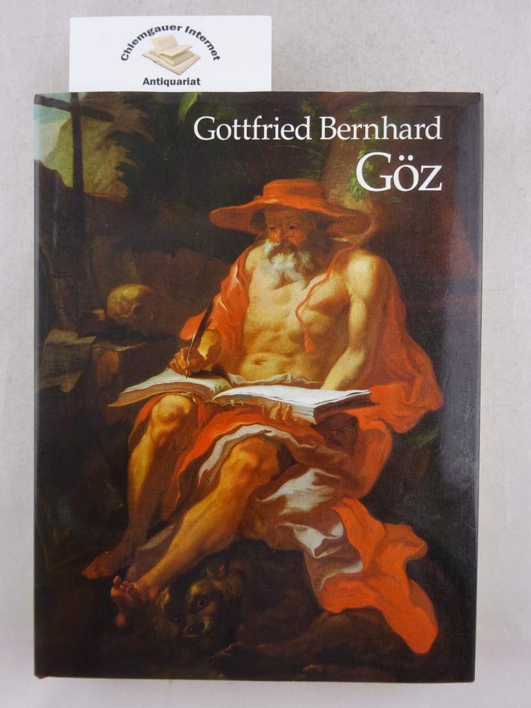 Gottfried Bernhard Göz 1708-1774. Ölgemälde und Zeichnungen book