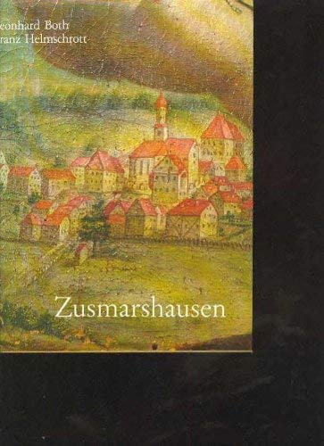Zusmarshausen Heimatbuch einer schwäbischen Marktgemeinde book