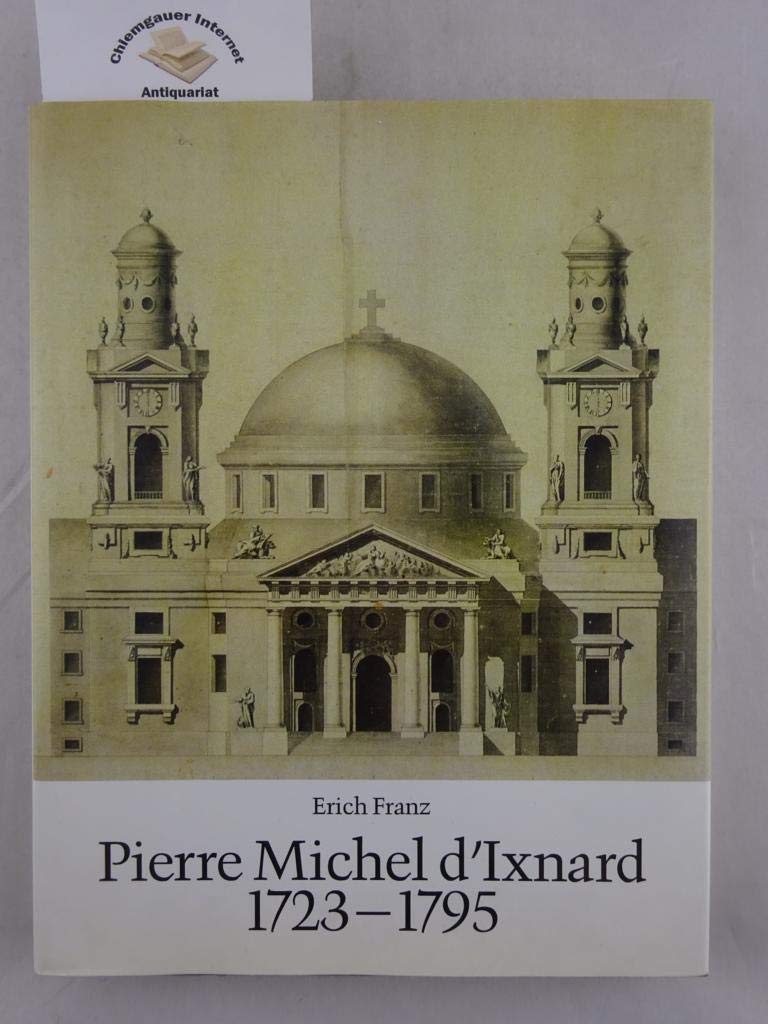 Pierre Michel d'Ixnard 1723-1795 book