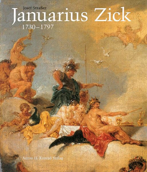 Januarius Zick 1730-1797: Gemälde, Graphik, Fresken Architecture