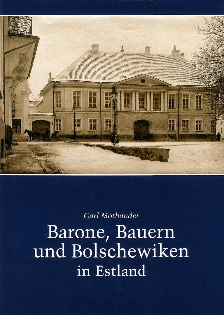 Barone, Bauern und Bolschewiken in Estland book