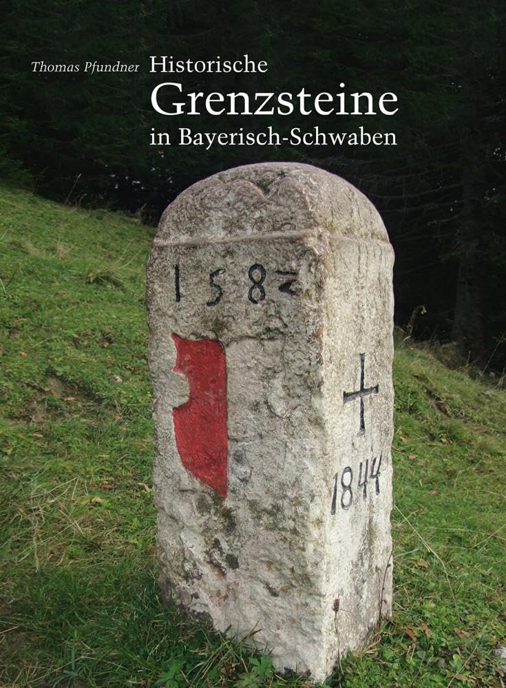 Historische Grenzsteine in Bayerisch-Schwaben book